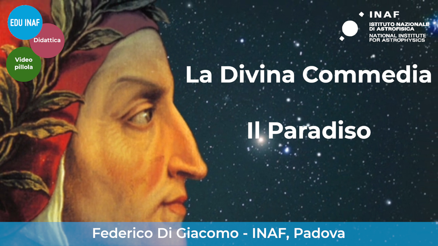 La Divina Commedia Il Paradiso EduINAF