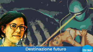 destinazione_futuro-maria_frega-evidenza