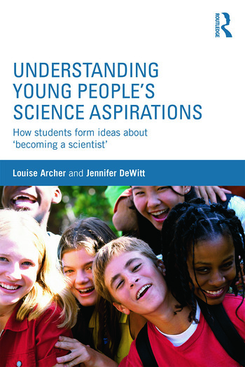 Archer-DeWitt-Understanding Young People's Science Aspirations