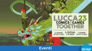 Lucca Comics Games 2023 Evidenza
