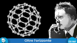 Tullio Regge Fullerene Orizzonte Evidenza