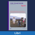 The Passenger Spazio Evidenza