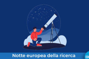 Notte Europea Ricerca Astronomia