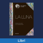 La luna miti scienza mappe evidenza