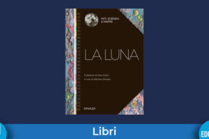 La luna miti scienza mappe evidenza