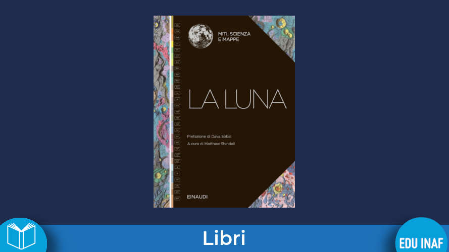 La luna miti scienza mappe evidenza