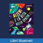 Alieni vita spazio evidenza