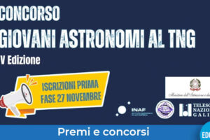Concorso giovani astronomi tng ed4 prima fase evidenza